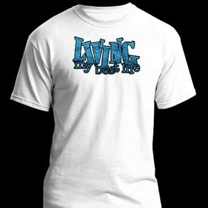 Living My Best Life Funny Dad T Shirt